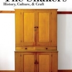The Shakers: History, Culture & Craft