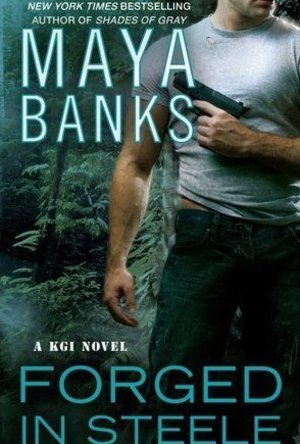 Forged in Steele (KGI, #7)