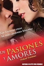 De Pasiones Y Amores (2009)