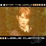 Stop the World by Leslie Clemmons