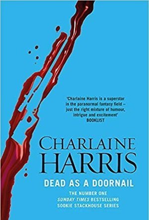 Dead as a Doornail (Sookie Stackhouse, #5)