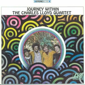 Journey Within by Charles Lloyd Quartet