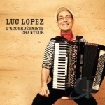 L&#039;Accordeoniste Chanteur by Luc Lopez