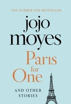 Paris for One and Other Stories