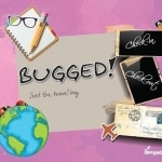 Bugged!: Just the Travel Bug...