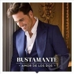 Amor De Los Dos by Bustamante