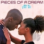 All In by Pieces Of A Dream