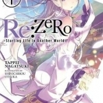 Re:Zero: Starting Life in Another World: Vol. 1: (Novel)