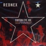 Cotton Eye Joe by Rednex