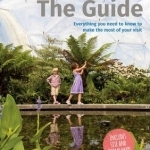 Eden Project: The Guide