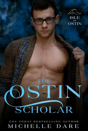 The Ostin Scholar (Isle of Ostin #3)