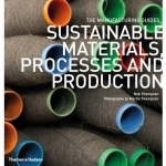 Sustainable Materials, Processes and Production