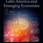 Data Analytics Applications in Latin America and Emerging Economies: Emerging Economies and Latin America