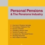 Personal Pensions and the Pensions Industry: A Straightforward Guide