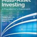 Multi-Asset Investing: A Practitioner&#039;s Framework
