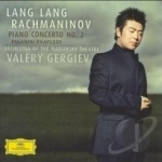 Rachmaninov: Piano Concerto No. 2; Paganini Rhapsody by Gergiev / Lang Lang / Omt / Rachmaninoff