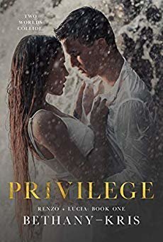 Privilege (Renzo &amp; Lucia #1)