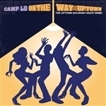 On the Way Uptown by Camp Lo