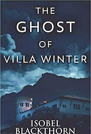 The Ghost of Villa Winter