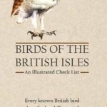 Birds of the British Isles: An Illustrated Check List