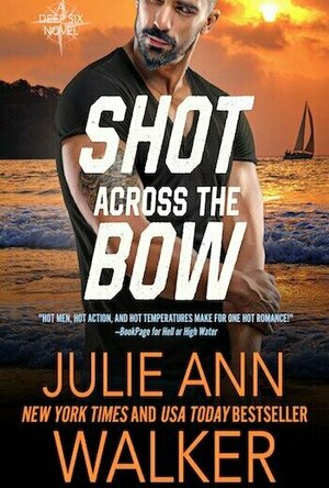 Shot Across the Bow (Deep Six #5)