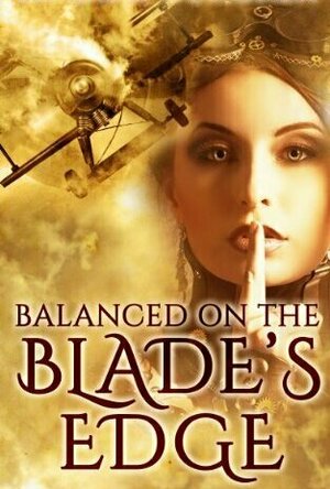Balanced on the Blade&#039;s Edge (Dragon Blood #1)