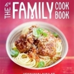 Jamie&#039;s Food Tube: The Family Cookbook