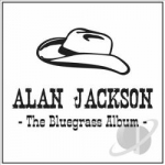 Bluegrass Album by Alan Jackson