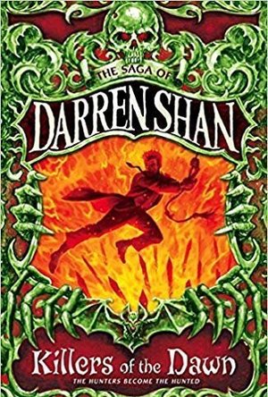 Killers of the Dawn (Cirque Du Freak, #9)