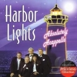 Absolutely Acappella by Harbor Lights