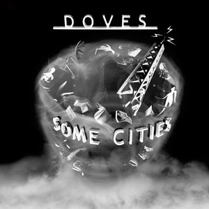 Some Cities by Doves