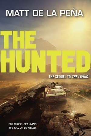 The Hunted (The Living, #2)