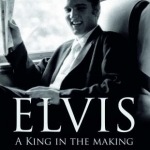 Elvis: A King in the Making