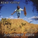 Dulcimer Rock by Bing Futch