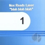 Blah Blah Blah by Nox Reads Laser