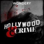 Hollywood &amp; Crime