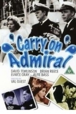 Carry on Admiral (The Ship Was Loaded) (1957)