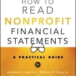 How to Read Nonprofit Financial Statements: A Practical Guide