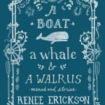 A Boat, a Whale &amp; a Walrus: Menus and Stories