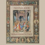 The Painted Book in Renaissance Italy: 1450--1600