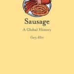 Sausage: A Global History