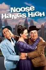 The Noose Hangs High (1948)