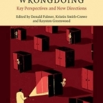 Organizational Wrongdoing: Key Perspectives and New Directions