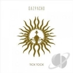 Tick Tock by Gazpacho