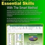 Learn Excel 2016 Essential Skills for Mac OS X with the Smart Method: Courseware Tutorial for Self-Instruction to Beginner and Intermediate Level