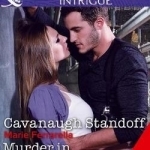 Cavanaugh Standoff: Murder in Black Canyon: Book 1: The Ranger Brigade: Family Secrets