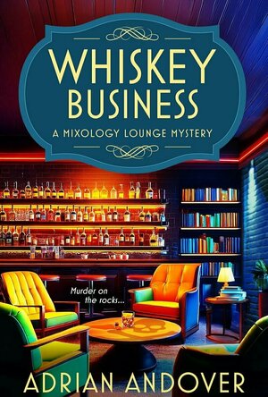 Whiskey Business