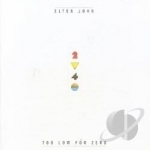 Too Low for Zero by Elton John