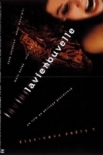 La Vie Nouvelle (A New Life) (2002)