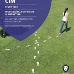 CIM - 3 Marketing Information and Research: Study Text